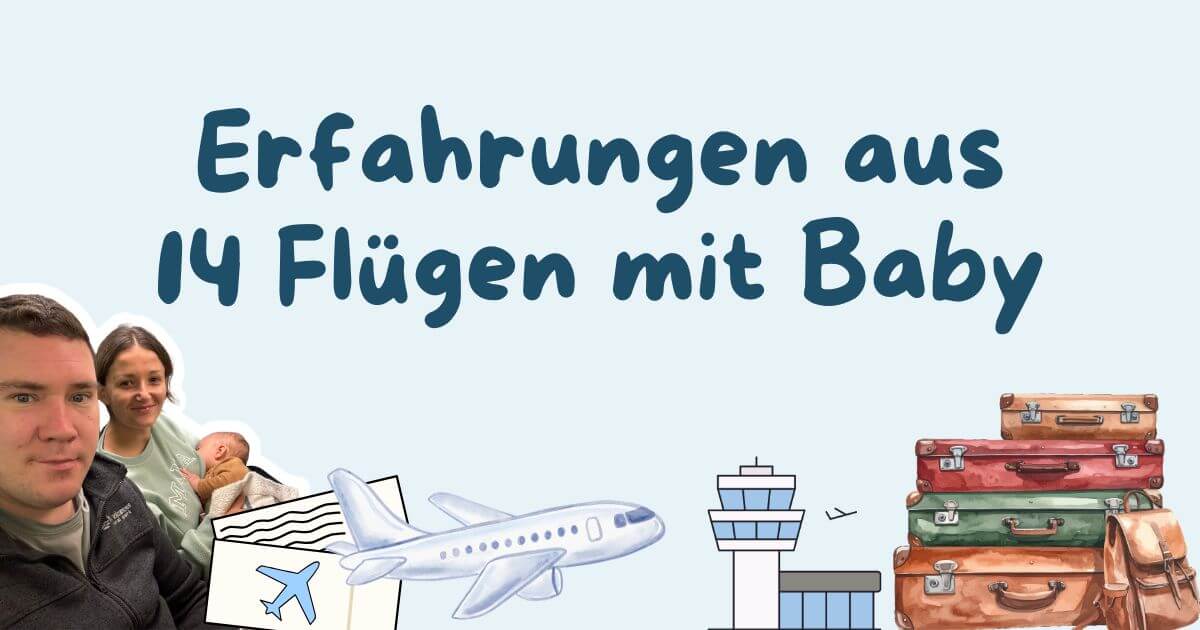 Erfahrungen Fliegen mit Baby